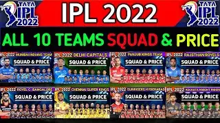 IPL 2022 All Teams Squad & Price | CSK, MI, RR, KKR, SRH, DC, PBKS, GT, LSG, RCB Full Squads | IPL
