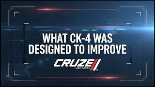 CRUZE EDGE | The Power of CK-4 Diesel Protection | New Product Reveal