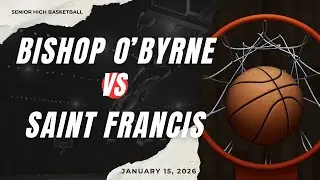 Bishop O’ Byrne vs Saint Francis