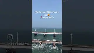 Pumban Bridge Rameshwaram #love #viral #song #rameshwaram #tamilnadu #bridge #sea