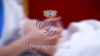 Buddha Spa | Drenagem Facial | Est&eacute;tica Facial