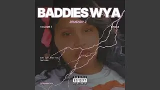 BADDIES WYA