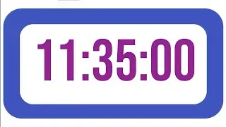 695 Minutes 11 35  HoursCountdown  Timer Clock with Alarm Sound⏰🔔