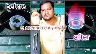 how to gas stove low flame problem 5 seconds shortcut easy repair Hindi 💯😱🔥👍