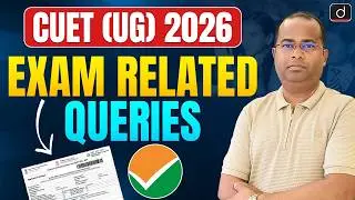 CUET UG 2026 Exam | Complete Guidance | Drishti CUET & CLAT