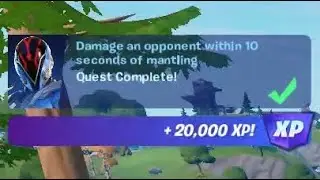 Damage an opponent within 10 seconds of mantling (EASY METHOD)!