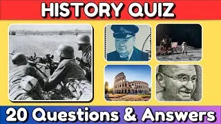 HISTORY TRIVIA QUIZ  | 20 World History Quiz Questions and Answers