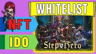 Whitelist STEP HERO | Get IDO ticket and NFT