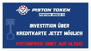 PISTON RACE TOKEN - INVESTITION &Uuml;BER KREDITKARTE JETZT M&Ouml;GLICH | 2022 (Deutsch)