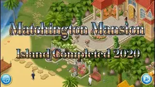 Matchington Mansion Completed 2020 (Island Area)