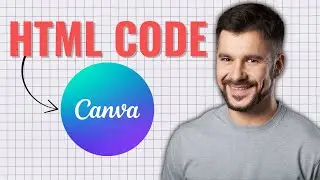 How to Embed HTML Code in Canva Website (2025 Tutorial)