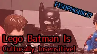 Lego Batman Is Culturally Insensitive!