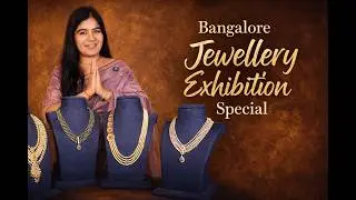 Our Most Loved Jewellery Pieces Headed to Bangalore Exhibition | Must-See Designs