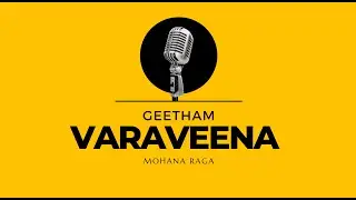 Varaveena Geetham Mohana Raga