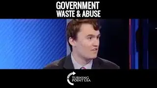 Charlie Kirk On Government's Wasteful Spending And Abuse Of Tax Payer Dollars!