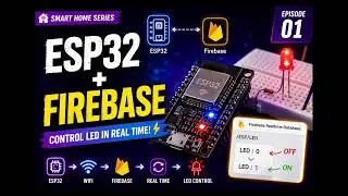 ESP32 + Firebase Tutorial for Beginners (Complete Guide)