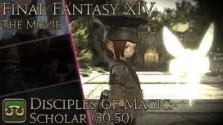 Final Fantasy XIV: Class and Job Quests (Scholar pt1)