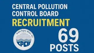 CPCB Recruitment 2025 | 69 Govt Vacancies | Apply Before 28 April!