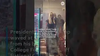 Trump attends College Football Playoff National Championship game to cheers and boos