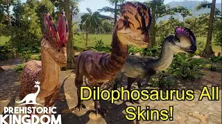 Dilophosaurus | All Skins - Prehistoric Kingdom!