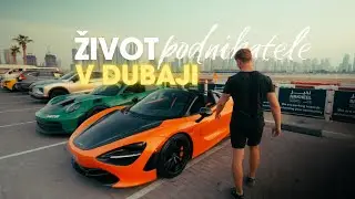 Můj den v Dubaji: práce, peníze a realita podnikání