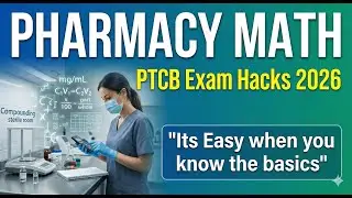 Master PTCB Math: All 13 Pharmacy Calculation Types You Need to Know (2026)