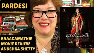 Bhaagamathie Movie Review | Anushka Shetty | on Pardesi
