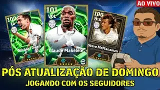 🔴PÓS ATUALIZAÇÃO SEMANAL | JOGANDO COM OS SEGUIDORES | EFOOTBALL