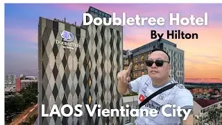 LAOS Hotel Review at Doubletree by Hilton Vientiane 🇱🇦