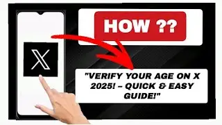 How to verify age on X
