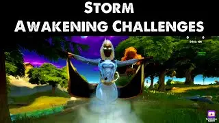All Storm Awakening Challenges (Full Guide)