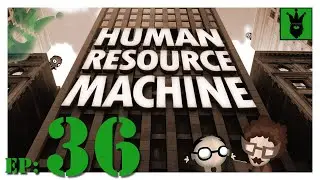 Let's play Human Resource Machine - with KustJidding - Episode 36