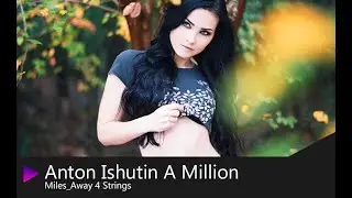 Anton Ishutin A Million Miles_Away 4 Strings