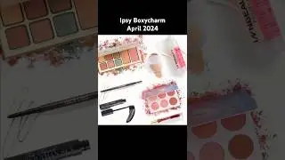 April 2024 Ipsy Boxycharm Official Spoilers #boxycharm
