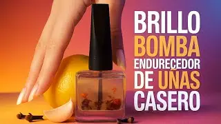 Brillo BOMBA Endurecedor de U&Ntilde;AS casero  💅 🧄 🍋