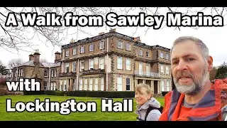 Sawley Marina, Lockington and Kegworth Walk