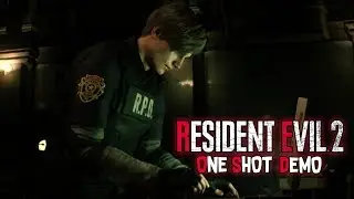 Resident Evil 2 One Shot Demo PC Gameplay