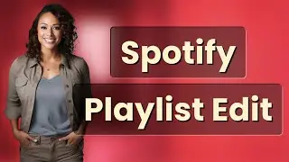 Can Collaborators Add Songs Without Editing My Spotify Playlist Details?