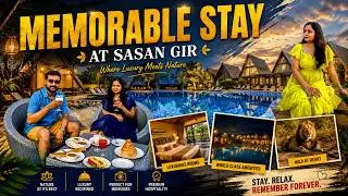 Jagira Ananta Elite I Beautiful Resort Nr. Sasan Gir I Memorable Stay I KISHANI VLOGS #kishanivlogs