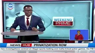 Ruto&rsquo;s Privatization Law sparks uproar among trade unions and civil groups
