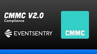 CMMC v2 Compliance with EventSentry