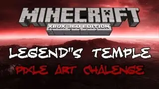 ПРЕДВАРИТЕЛЬНЫЙ ПРОСМОТР ХРАМА ЛЕГЕНД | КОНКУРС PIXLE ART | Карта Minecraft Xbox Adventure