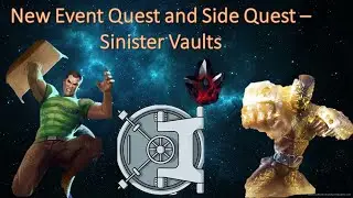 New April Event Quest - Sinister Vaults, Sandman, Shocker and Side Quest Rewards