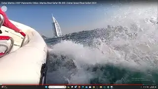 Dubai Marina | 360&deg; Panoramic Video | Marina Boat Safari 360 | Dubai Speed Boat Safari 2024