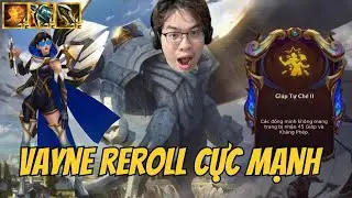 Reroll Vayne đấm cả lobby exodia kindred đồ thế giới khủng long T-hex