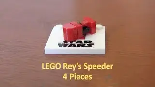 How To Build A LEGO Star Wars Mini Rey's Speeder 4 Pieces