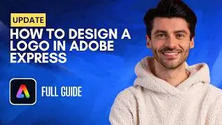 How to Design a Logo in Adobe Express [2026 Full Guide]