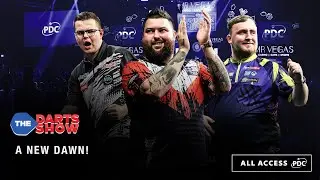 The Darts Show: All Access PDC &ndash; A New Dawn! 🌅