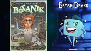 Botanik Review - with Bryan