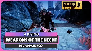 How These Secret Weapons Will Break The Game? V rising 1.1 DEV UPDATE
